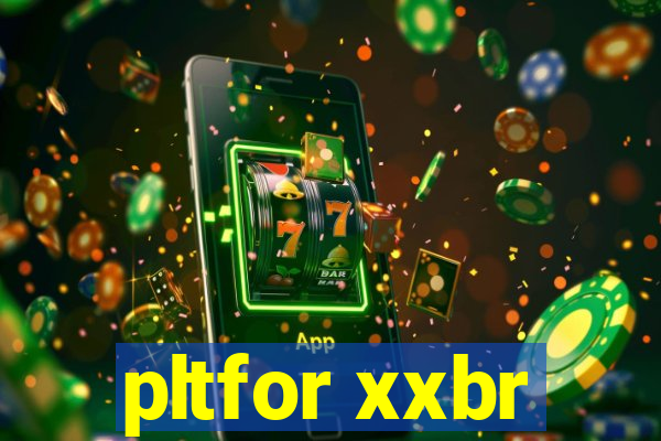 pltfor xxbr